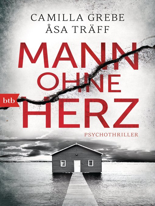 Title details for Mann ohne Herz by Camilla Grebe - Available